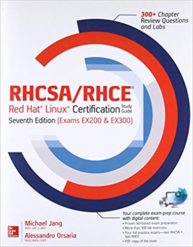 RHSA-RHCE Red Hat Linux Certification Study Guide