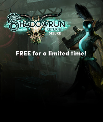 FREE copies of Shadowrun Returns Deluxe