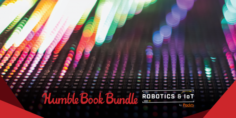 Pay what you want for The Humble Book Bundle: Robotics & IoT by Packt
