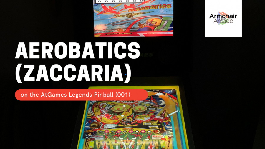 Aerobatics (Zaccaria) on the AtGames Legends Pinball (001)